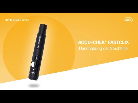 Handhabung Accu-Chek FastClix Stechhilfe